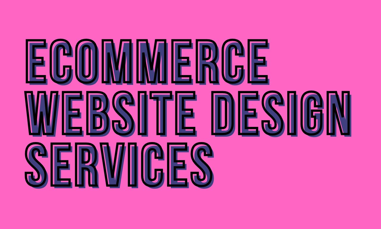 ecommerce website design services