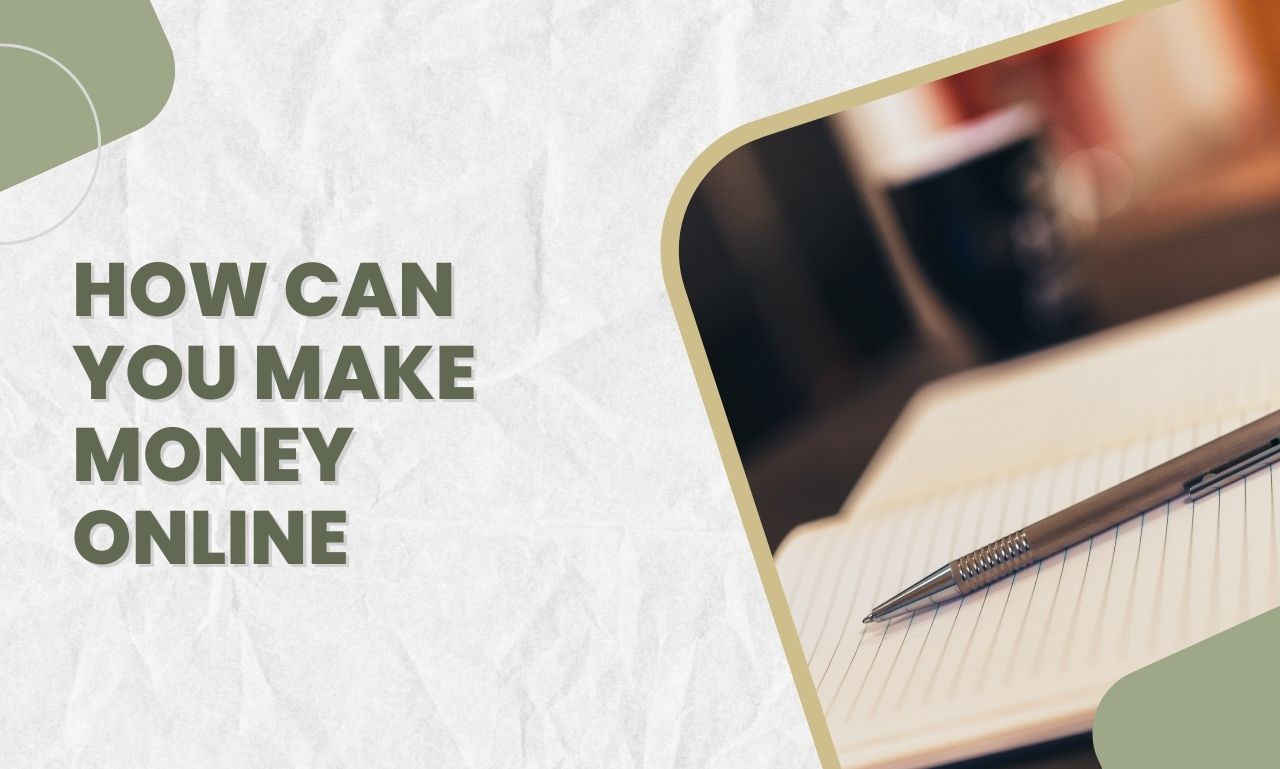 how can you make money online