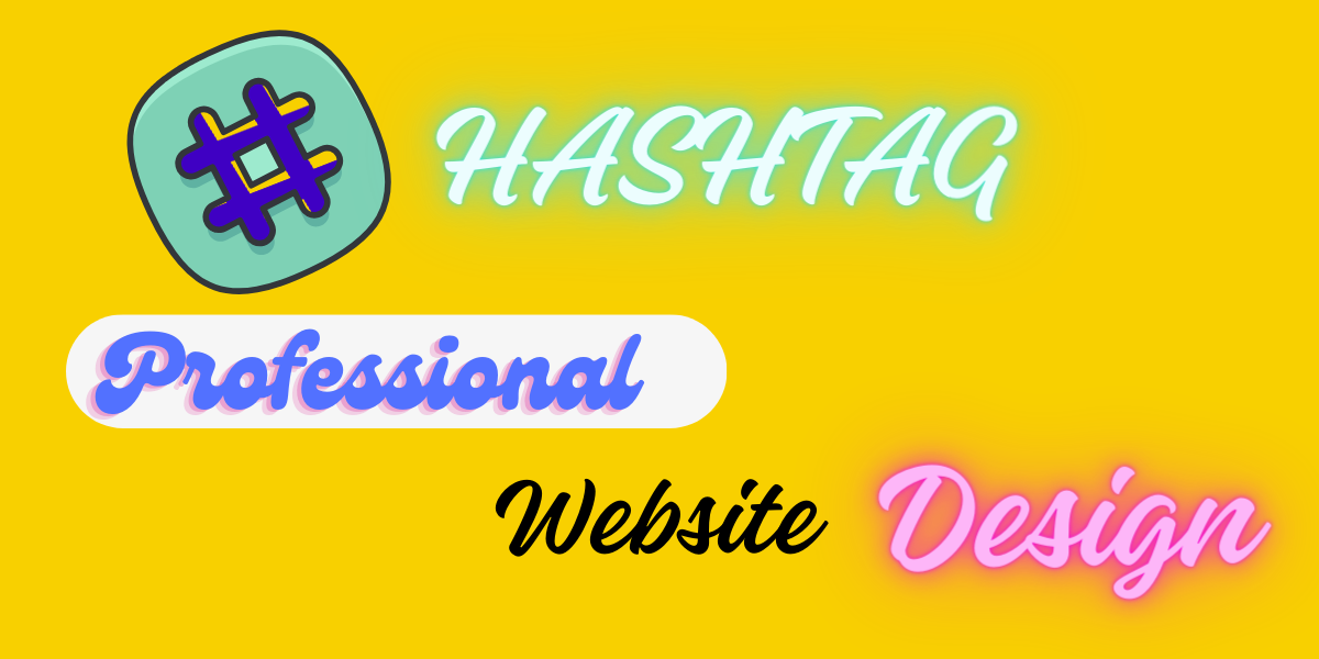 Hashtag Professional website developer