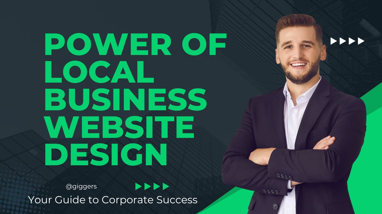 Power of Local Business Website Design